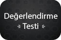 Değerlendirme Testi